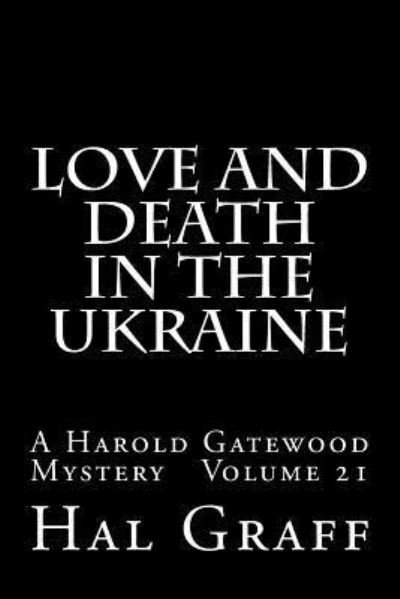 Cover for Hal Graff · Love And Death In The Ukraine (Paperback Book) (2017)