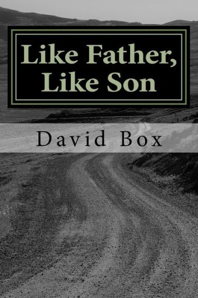 Cover for David Box · Like Father, Like Son (Pocketbok) (2018)