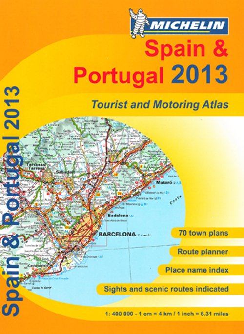 Cover for Norstedts · Michelin Tourist &amp; Motoring Atlas: Spain &amp; Portugal 2013 (Book) (2013)