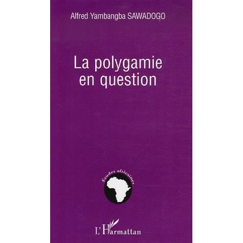 Cover for Alfred Yambangba Sawadogo · La polygamie en question (Paperback Book) (2020)