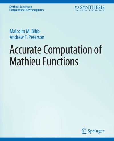 Cover for Andrew Peterson · Accurate Computation of Mathieu Functions (Bog) (2013)