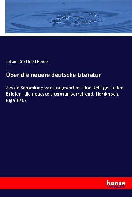 Cover for Herder · Über die neuere deutsche Literat (Book)