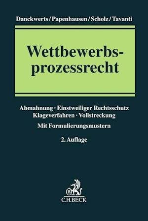 Cover for Rolf Nikolas Danckwerts · Wettbewerbsprozessrecht (Paperback Book) (2022)