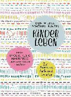 Dein wildes, schönes, buntes Kinderleben - Doro Ottermann - Books - Mosaik Verlag - 9783442393893 - May 9, 2022