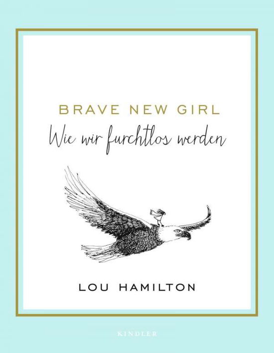 Cover for Hamilton · Brave New Girl (Buch)