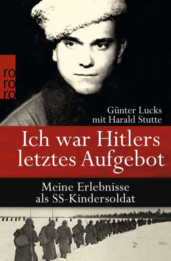 Cover for Gunther Lucks · Ich war Hitlers letztes Aufgebot (Paperback Book) (2010)