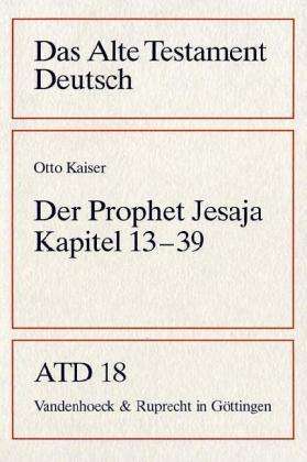 Cover for Otto Kaiser · Der Prophet Jesaja (Das Alte Testament Deutsch. Atd. Kartonierte Ausgabe) (Paperback Book) (1983)