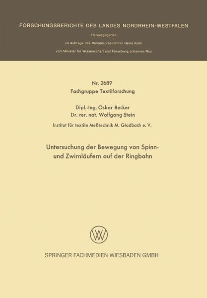 Cover for Oskar Becker · Untersuchung Der Bewegung Von Spinn- Und Zwirnlaufern Auf Der Ringbahn - Forschungsberichte Des Landes Nordrhein-Westfalen (Paperback Bog) [1977 edition] (1977)