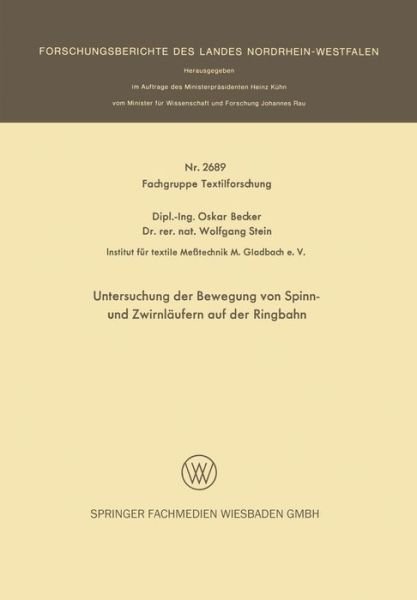 Cover for Oskar Becker · Untersuchung Der Bewegung Von Spinn- Und Zwirnlaufern Auf Der Ringbahn - Forschungsberichte Des Landes Nordrhein-Westfalen (Paperback Book) [1977 edition] (1977)