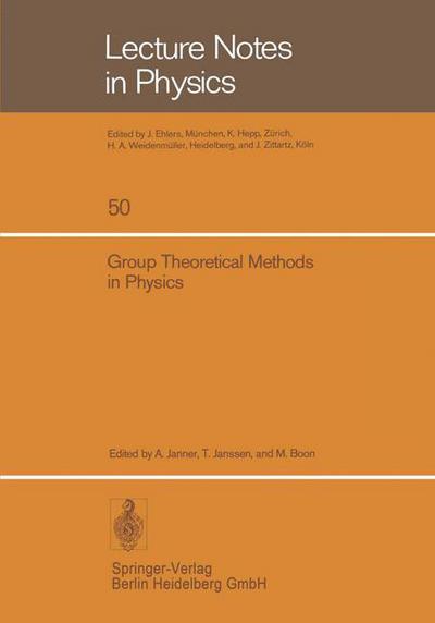 Cover for A Janner · Group Theoretical Methods in Physics: Fourth International Colloquium, Nijmegen 1975 - Lecture Notes in Physics (Paperback Book) (1976)