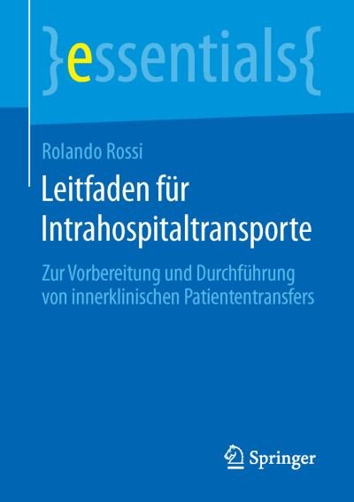 Cover for Rossi · Leitfaden für Intrahospitaltransp (Book) (2016)