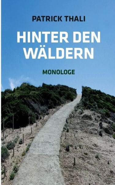 Cover for Thali · Hinter den Wäldern (Buch) (2017)
