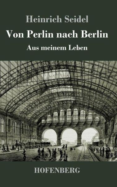 Cover for Seidel · Von Perlin nach Berlin (Buch) (2017)