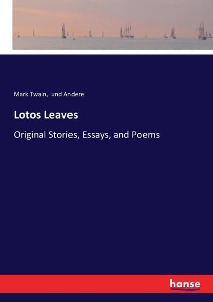 Cover for Twain · Lotos Leaves (Book) (2017)