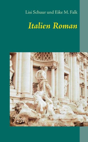 Cover for Schuur · Italien Roman (Book) (2017)