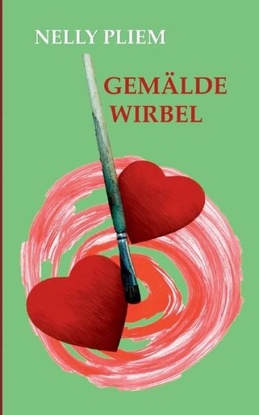 Cover for Pliem · Gemäldewirbel (Book) (2022)