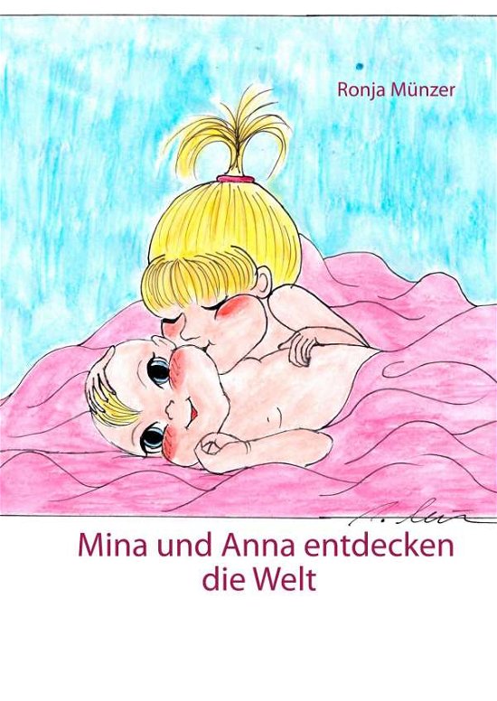 Cover for Münzer · Mina und Anna entdecken die Welt (Book)
