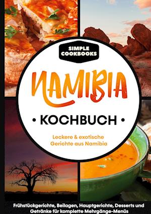 Cover for Simple Cookbooks · Namibia Kochbuch (Book) (2021)