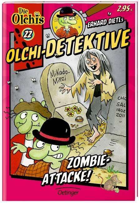 Cover for Erhard Dietl · Olchi-Detektive Zombie-Attacke! (Paperback Book) (2015)