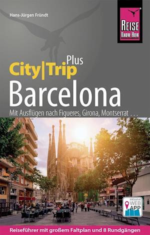 Cover for Fründt · Reise Know-How CityTrip Barcelon (Book)