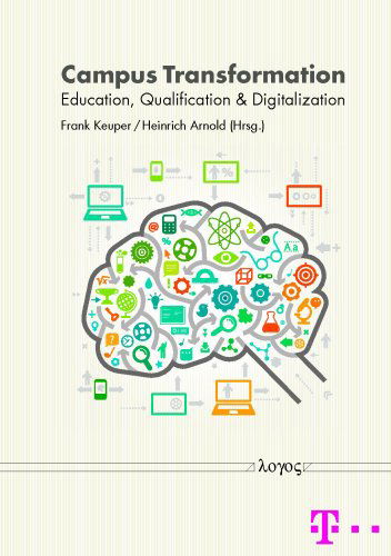 Cover for Frank Keuper · Campus Transformation: Education, Qualification &amp; Digitalization (Hardcover Book) [Bilingual edition] (2014)