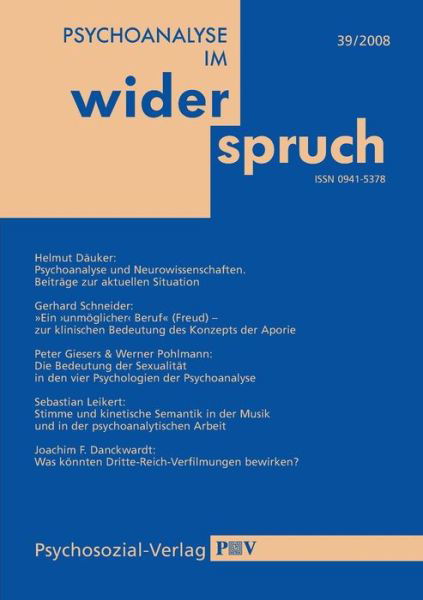 Psychoanalyse im Widerspruch Nr. 39 - Ipp Heidelberg-Mannheim Und Hit - Böcker - Psychosozial-Verlag - 9783837908893 - 1 juni 2008