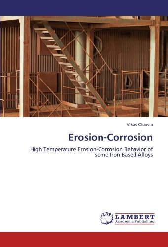 Cover for Vikas Chawla · Erosion-corrosion: High Temperature Erosion-corrosion Behavior of Some Iron Based Alloys (Pocketbok) (2012)
