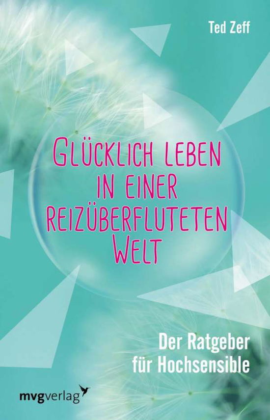 Zeff · Glücklich leben in einer reizüberf (Book)