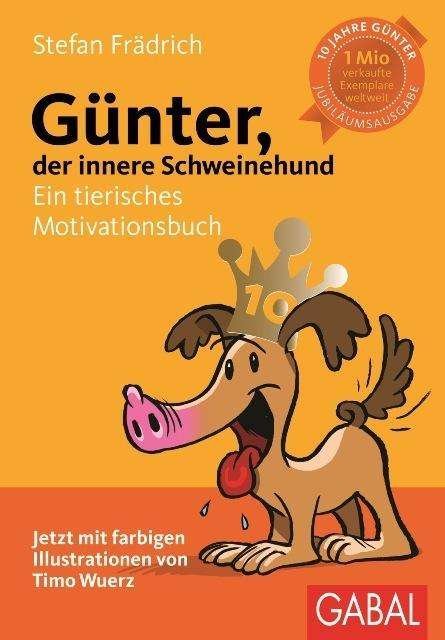 Cover for Frädrich · Günter, d. innere Schweinehund (Bog)