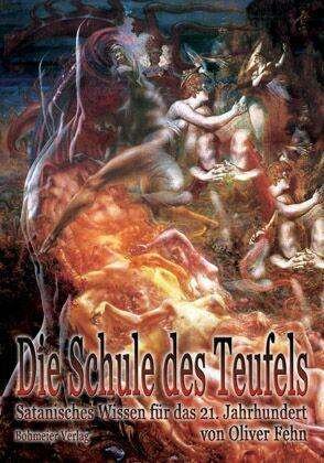 Cover for Oliver Fehn · Die Schule des Teufels (Taschenbuch) (2004)