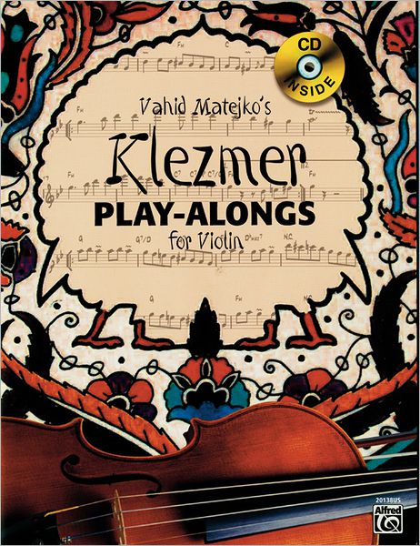 Cover for Vahid Matejko · Vahid Matejkos Klezmer Play-alongs for Violin (Book &amp; Cd) (Paperback Book) [Pap / Com edition] (2012)