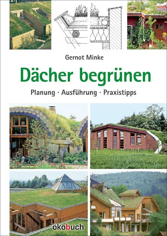 Cover for Minke · Dächer begrünen (Book)