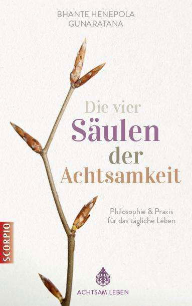 Cover for Gunaratana · Die vier Säulen der Achtsamk (Book)