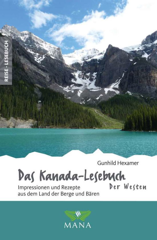 Cover for Hexamer · Das Kanada-Lesebuch - der Weste (Buch)