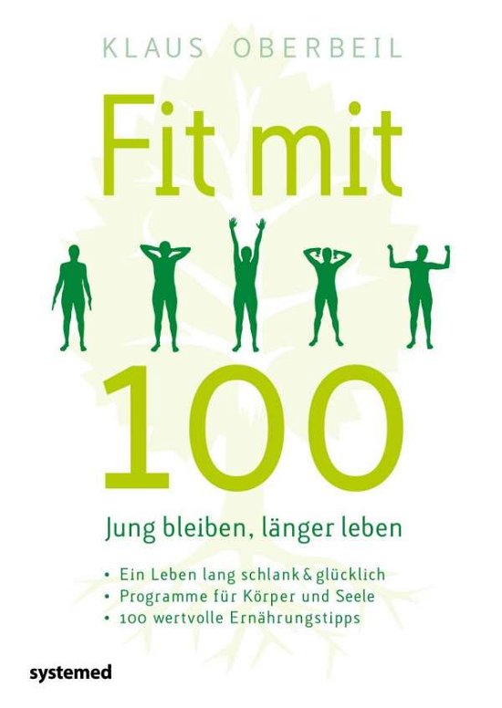 Cover for Oberbeil · Fit mit 100. Jung bleiben, län (Bog)