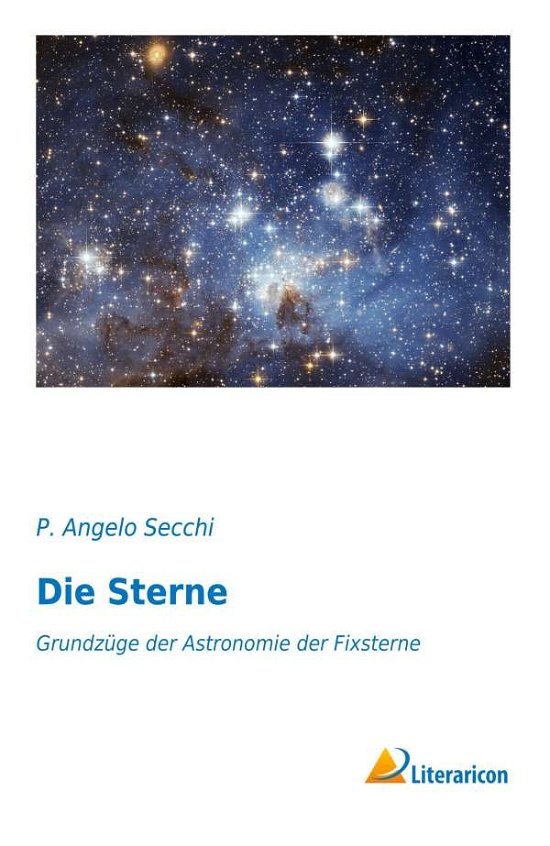 Cover for Secchi · Die Sterne (Bog)
