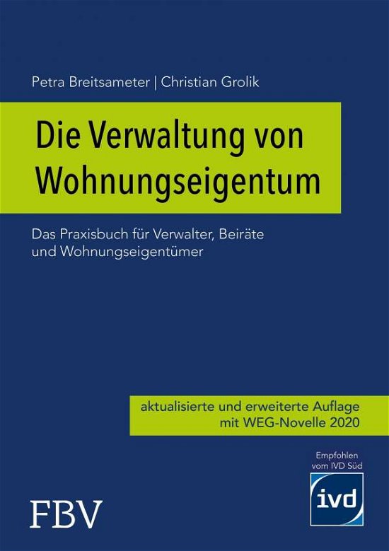 Cover for Grolik · Die Verwaltung von Wohnungseigen (Bog)
