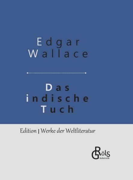 Cover for Wallace · Das indische Tuch (Book) (2019)