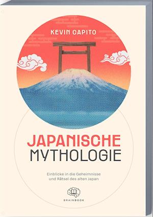 Cover for Kevin Capito · Japanische Mythologie (Book) (2023)