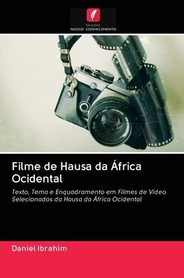 Cover for Ibrahim · Filme de Hausa da África Ociden (Book) (2020)