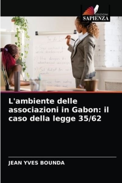Cover for Jean Yves Bounda · L'ambiente delle associazioni in Gabon (Paperback Book) (2021)