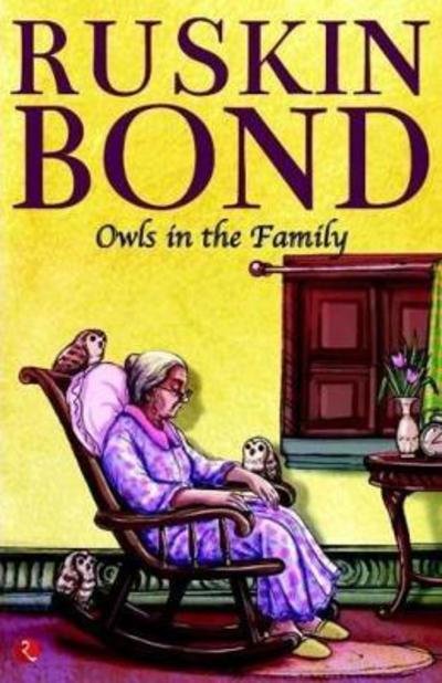 Cover for Ruskin Bond · Owls in the Family (Pocketbok) (2017)