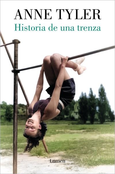 Cover for Anne Tyler · Historia de una Trenza / French Braid (Bok) (2023)