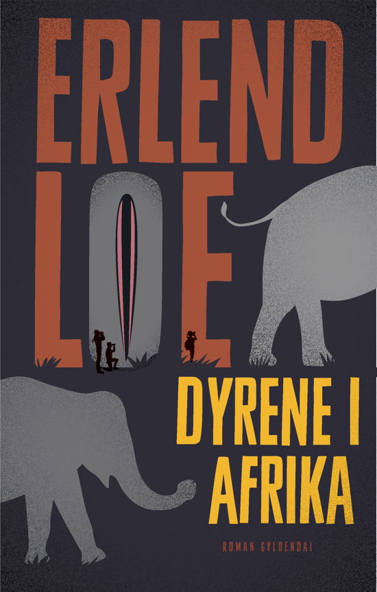 Cover for Erlend Loe · Dyrene i Afrika (Hæftet bog) [1. udgave] (2019)