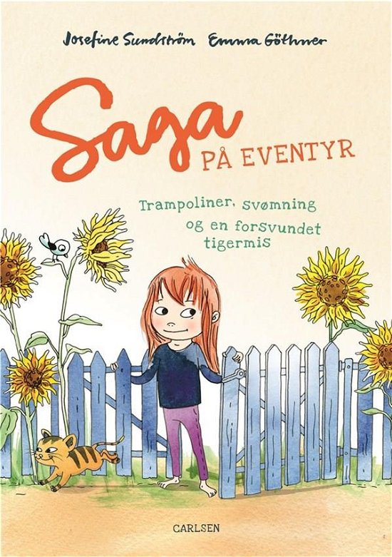 Cover for Josefine Sundström · Saga på eventyr: Saga på eventyr - trampoliner, svømning og en forsvundet tigermis (Innbunden bok) [1. utgave] (2018)