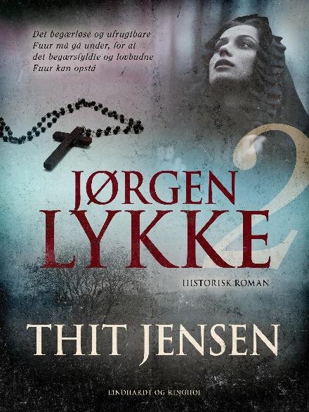 Cover for Thit Jensen · Jørgen Lykke: Jørgen Lykke. Bind 2 (Sewn Spine Book) [1th edição] (2017)