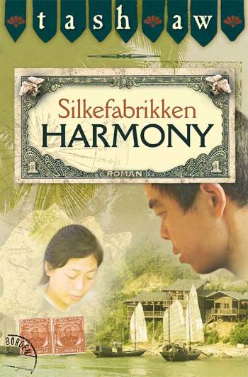 Cover for Tash Aw · Silkefabrikken Harmony (Sewn Spine Book) [1st edition] (2007)