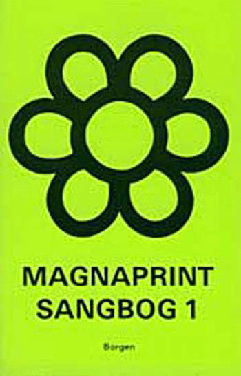 Cover for Ingen Forfatter · Magnaprint sangbog 1 (Taschenbuch) [1. Ausgabe] (2013)