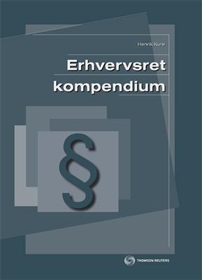 Cover for Henrik Kure · Erhvervsret (kompendium) (Sewn Spine Book) [1st edition] (2009)