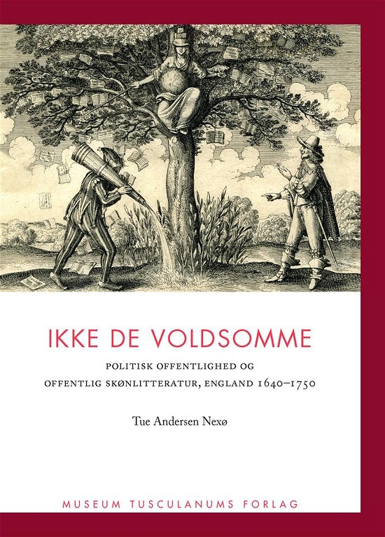 Cover for Tue Andersen Nexø · Tidlig Moderne: Ikke de voldsomme (Poketbok) [1:a utgåva] (2014)